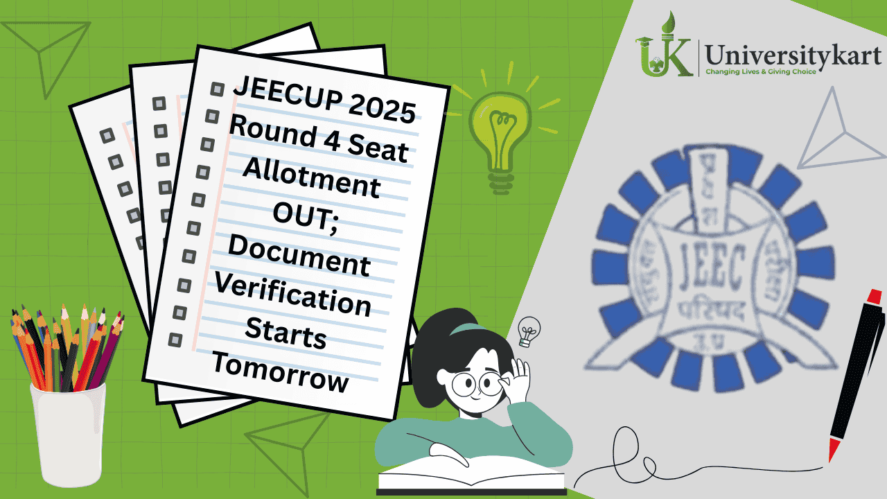 JEECUP 2025 Round 4 Seat Allotment OUT
