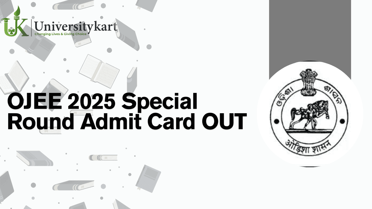 OJEE 2025 Special Round Admit Card OUT