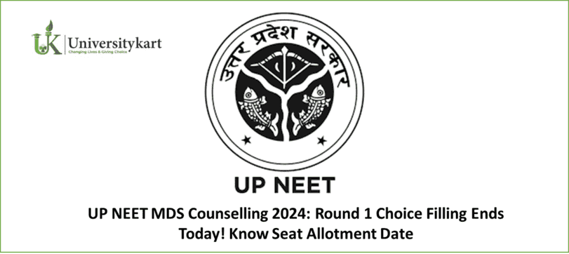 UP NEET MDS Counselling 2024