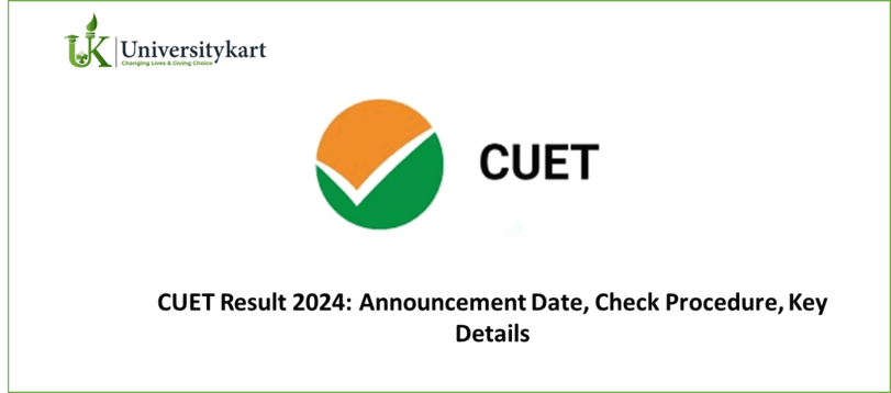 CUET Result 2024: Announcement Date