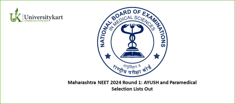 Mah NEET 2024 Round 1 Selection Lists Out