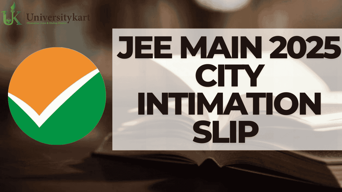 JEE Main 2025 Session 2 City Intimation Slip 