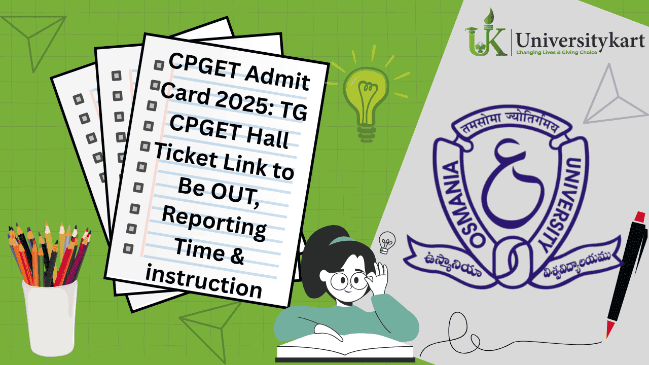 CPGET Admit Card 2025: TG CPGET Hall Ticket Link to Be OUT