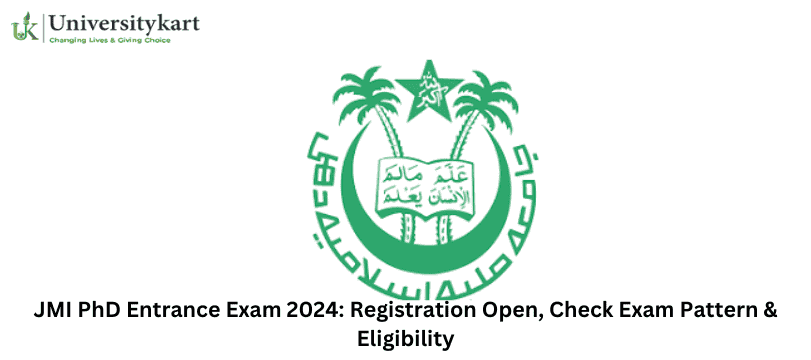 JMI PhD Entrance Exam 2024: Registration Open
