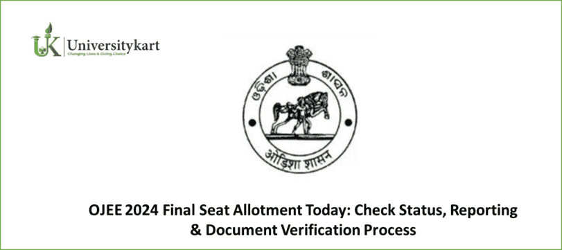 OJEE 2024 Final Seat Allotment Today