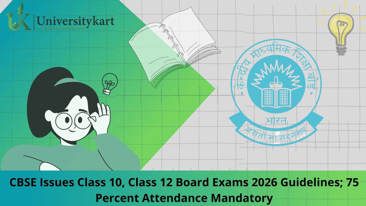 CBSE Issues Class 10, Class 12 Board Exams 2026 Guidelines