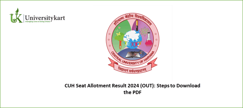 CUH Seat Allotment Result 2024 (OUT)