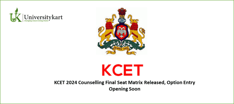 KCET 2024 Counselling Final Seat Matrix Released