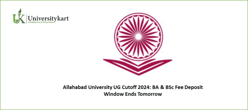 AU BA and BSc Programs Fee Deposit Window Close Tomorrow