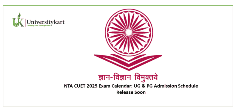 NTA CUET 2025 Exam Calendar: UG & PG Admission Schedule Release Soon