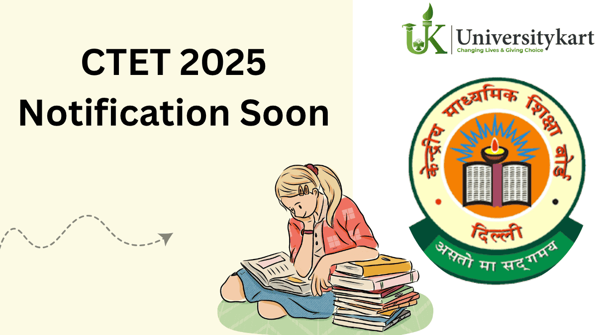 CTET 2025 Notification Coming Soon