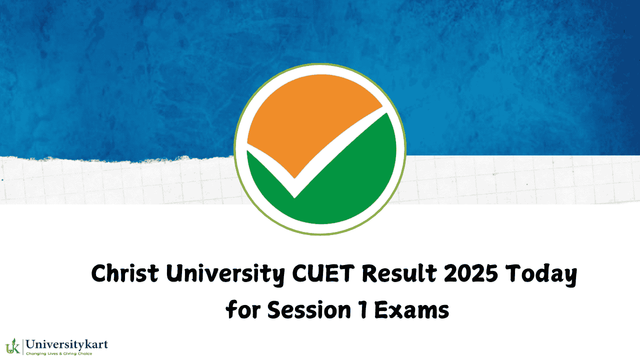 Christ University CUET Result 2025