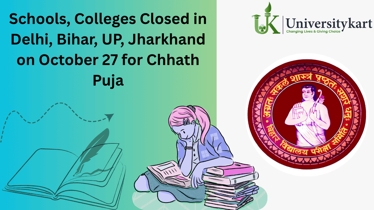 Schools and Colleges Closed for Chhath Puja