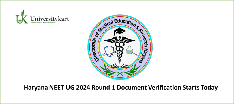 Haryana NEET UG 2024 Round 1 Document Verification