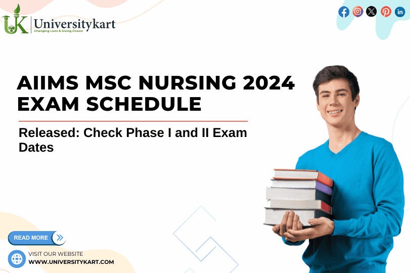 AIIMS MSc Nursing 2024 Exam Schedule Released