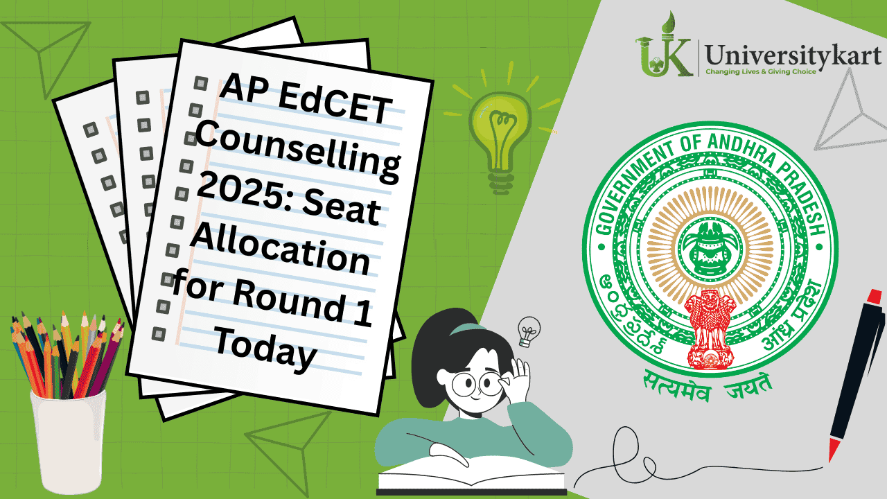 AP EdCET Counselling 2025: Seat Allocation for Round 1 Today