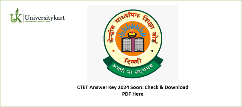 CTET Answer Key 2024 Soon