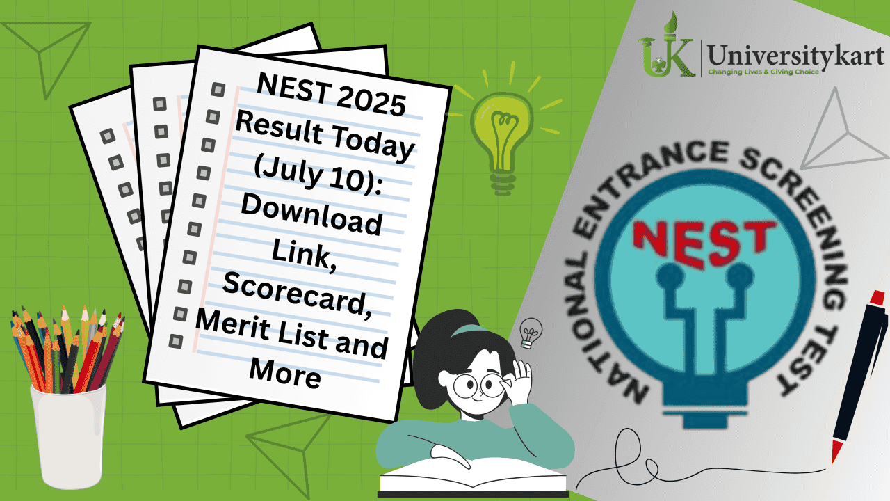 NEST 2025 Result Today (July 10)