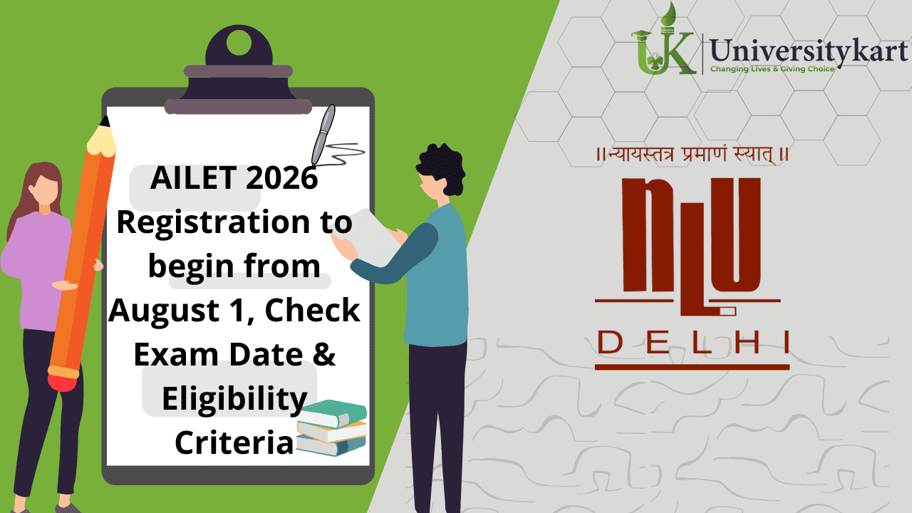 AILET 2026 Registration to Begin from August 1