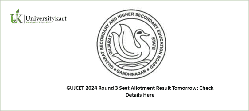 GUJCET 2024 Round 3 Seat Allotment Result Tomorrow