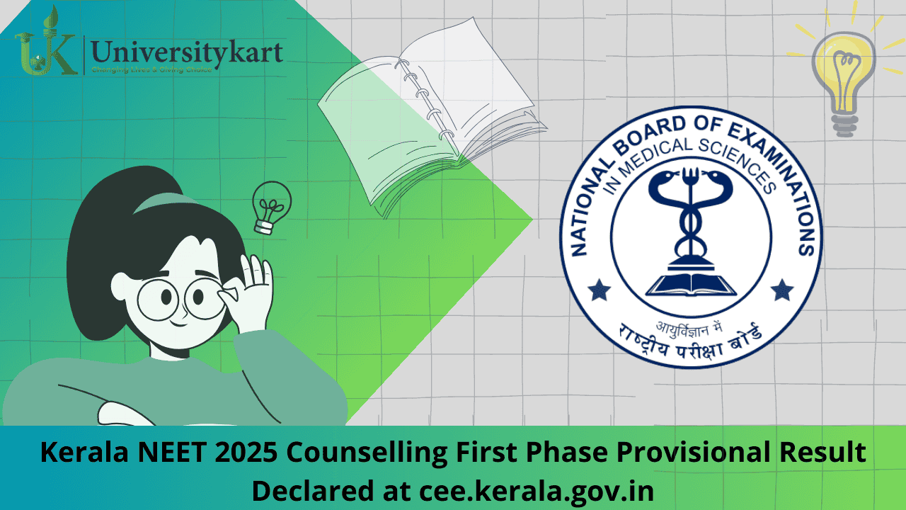 Kerala NEET 2025 Counselling First Phase Provisional Result 