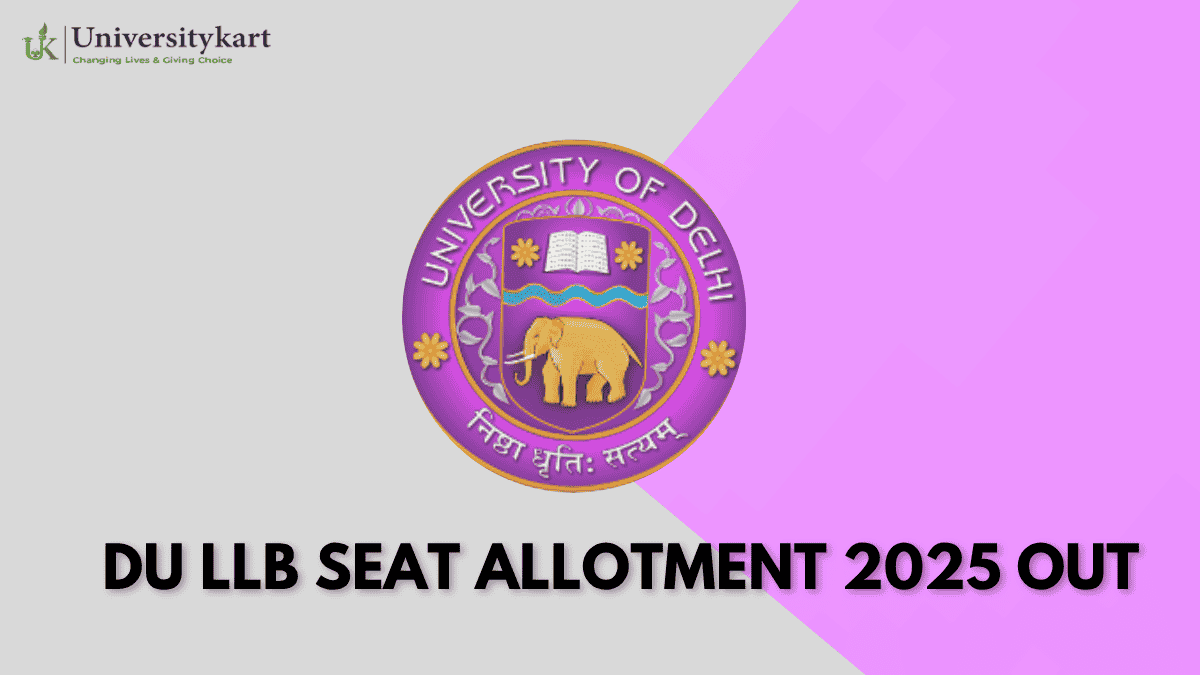 DU LLB Seat Allotment 2025 Out