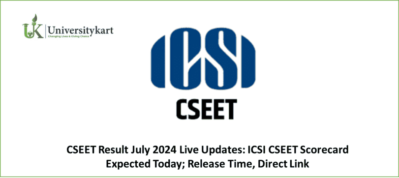 CSEET Result July 2024 Live Updates