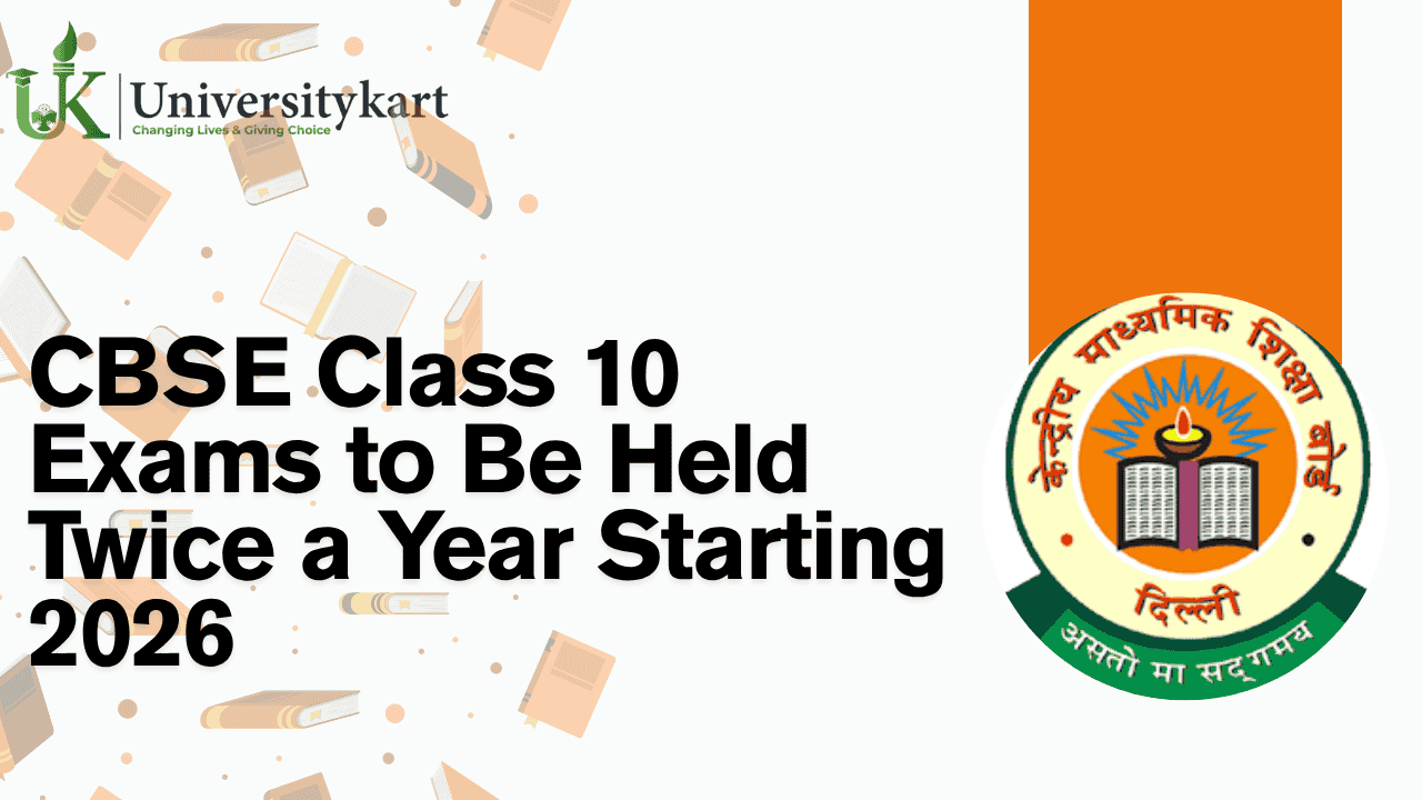CBSE Class 10 Exams to Be Held Twice a Year Starting 2026