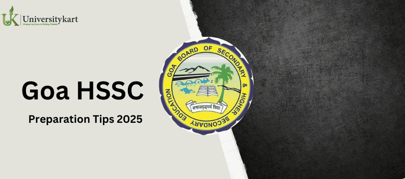 Goa HSSC Preparation Tips 2025