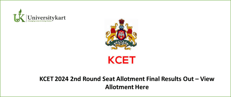 KCET 2024 2nd Round Seat Allotment