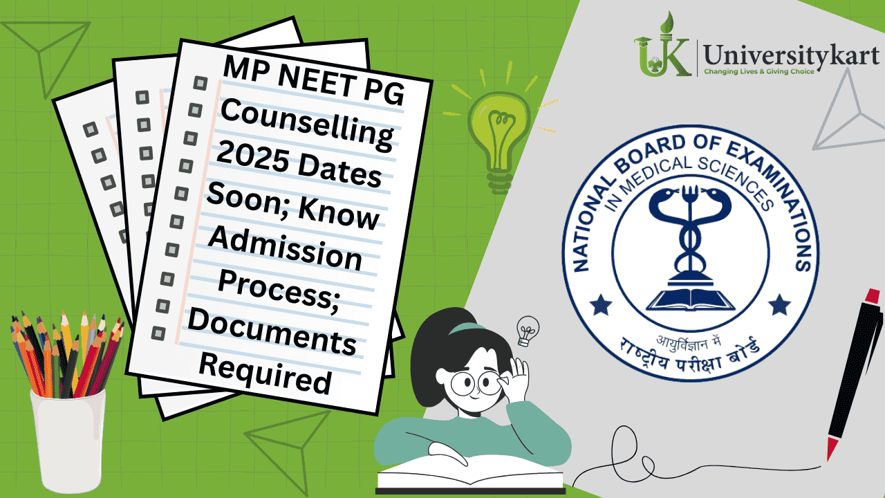 MP NEET PG Counselling 2025 Dates Soon