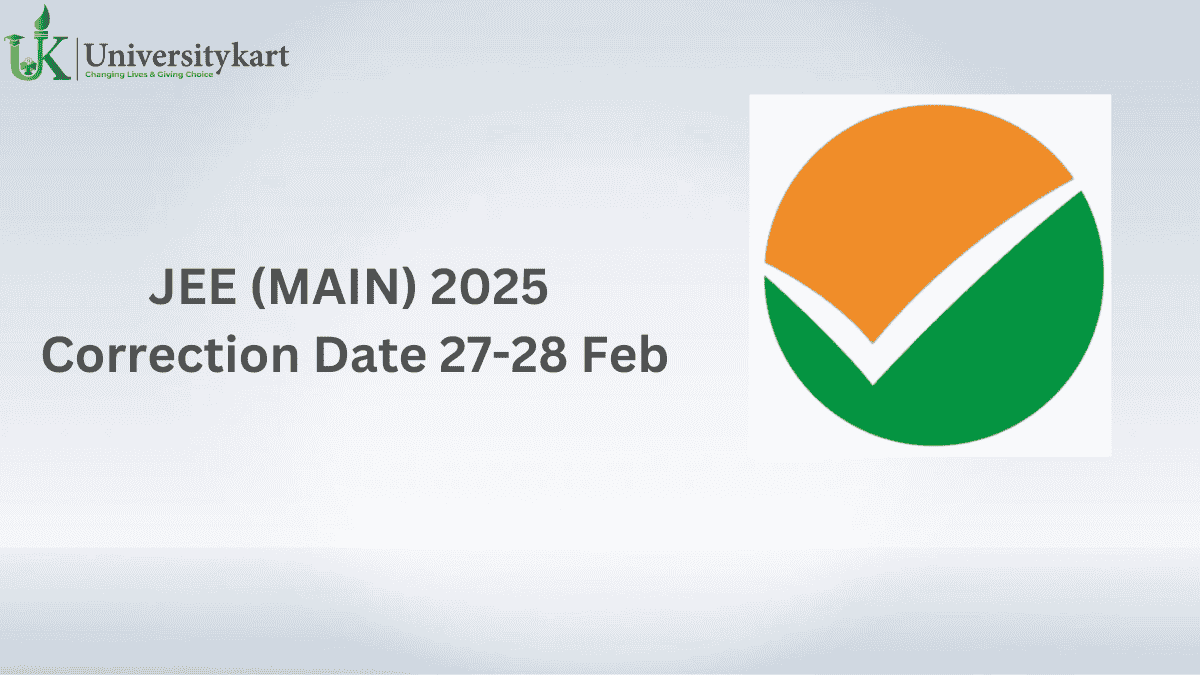 JEE Main 2025 Window For Correction 