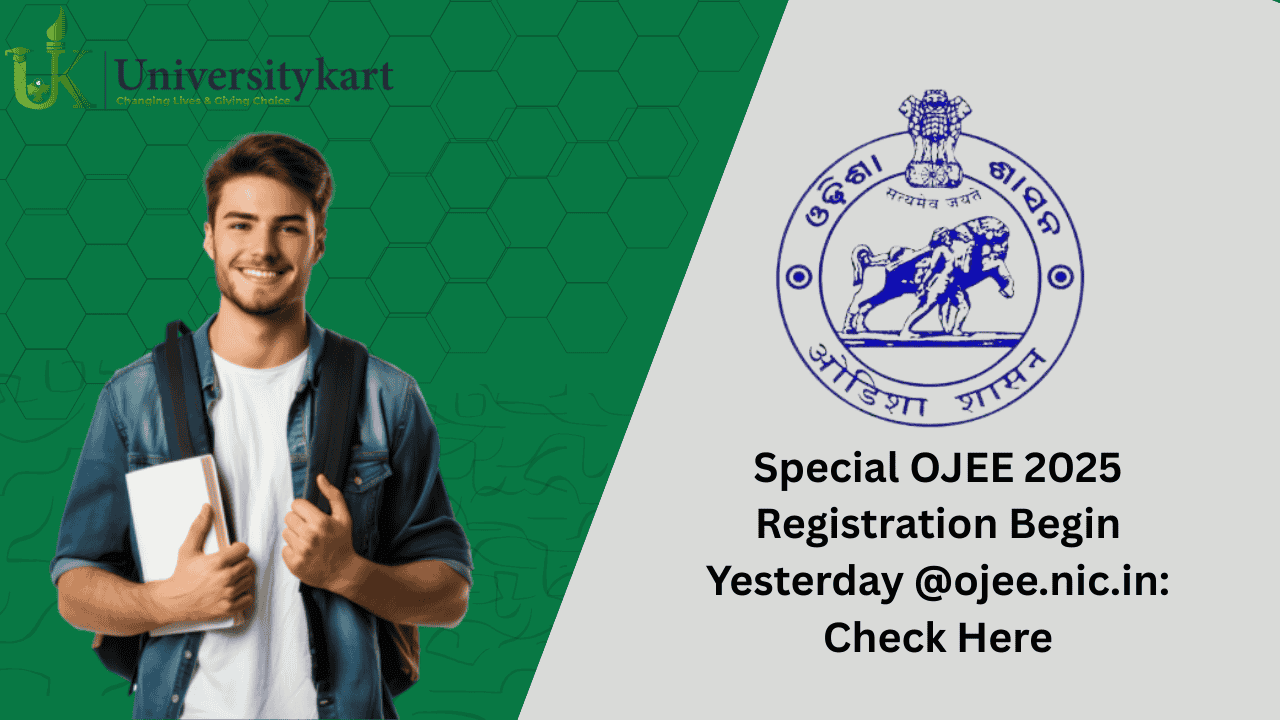Special OJEE 2025 Registration Begin Yesterday 