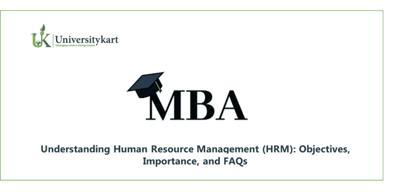 Understanding Human Resource Management (HRM): Objectives, Importance ...